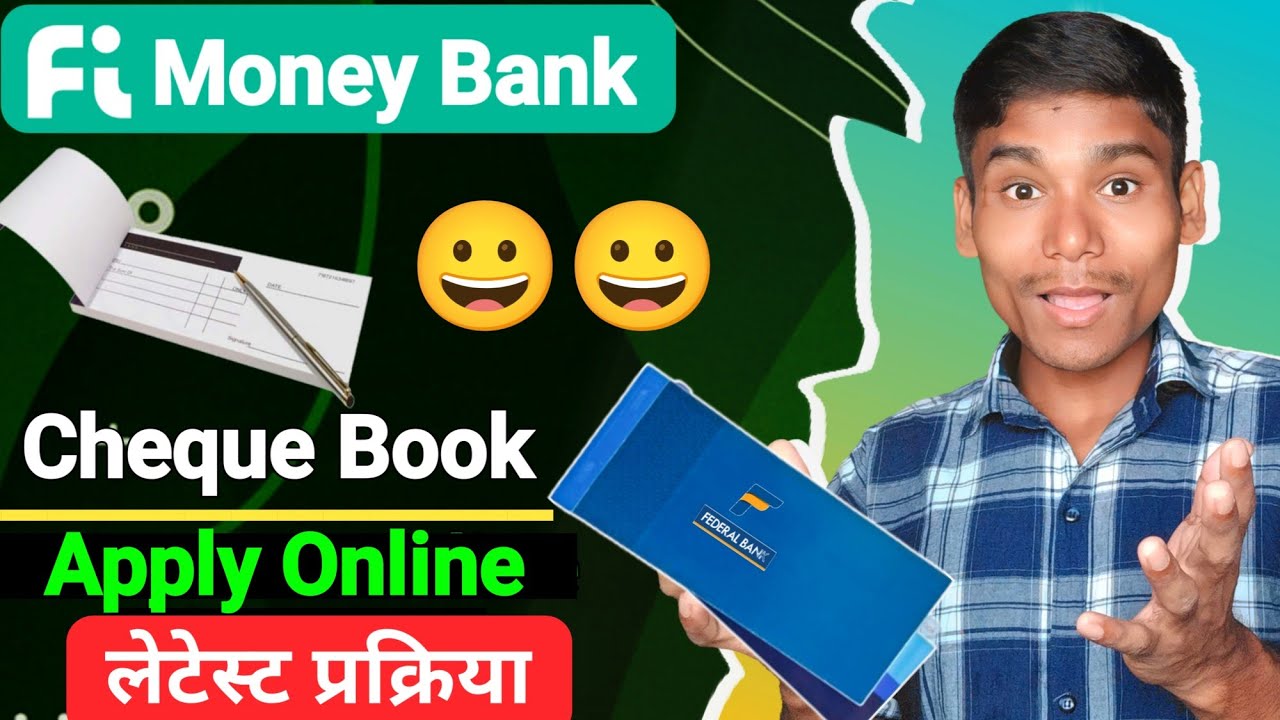 FI Money Bank Account Check Book Apply  FI Money Bank Cheque Book Apply Online