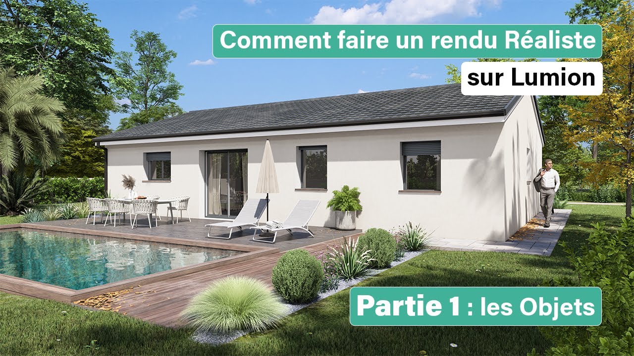 Les 3 Piliers du rendu réaliste LUMION | PARTIE 1 : Les objets