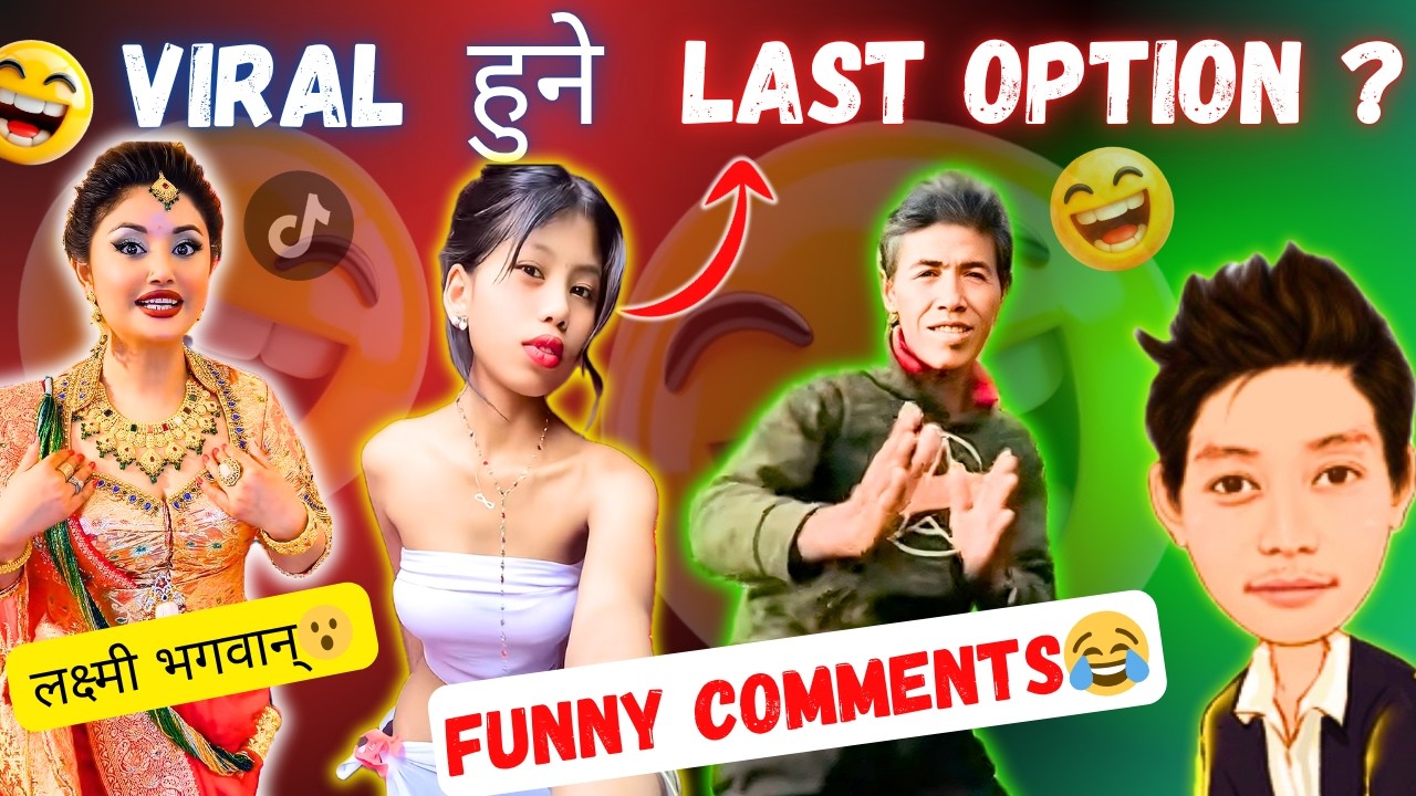Nepali Viral TikToks with Crazy Funny Comments 😂🔥