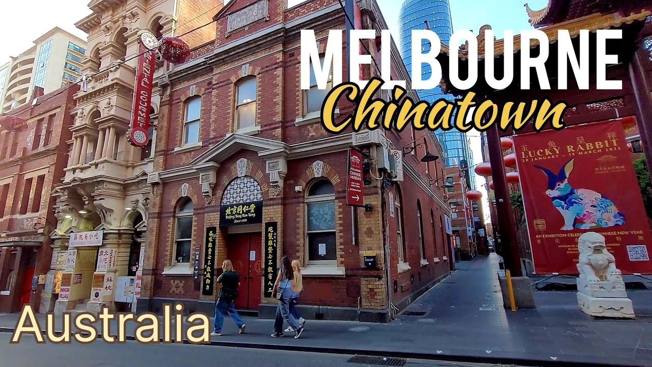 Melbourne Chinatown, Australia | The Longest Continuous Chinese Settlement in the Western World