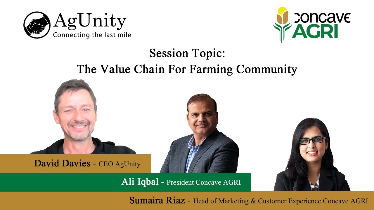 The Value Chain For Farming Community | Concave AGRI x AgUnity