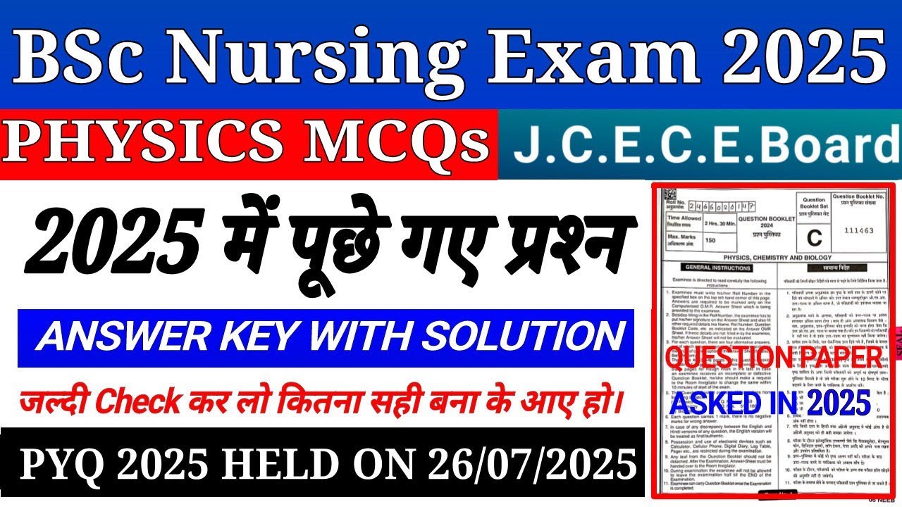 Jharkhand BSc Nursing Physics Answer key 2025 || JCECEB BSc Nursing Previous year Question 2025
