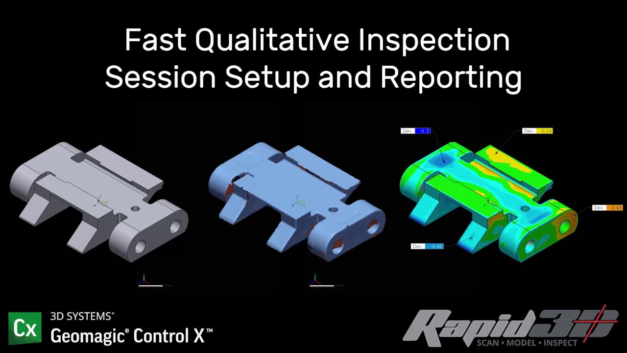 Geomagic Control X - Fast Qualitative Inspection Setup and Reporting