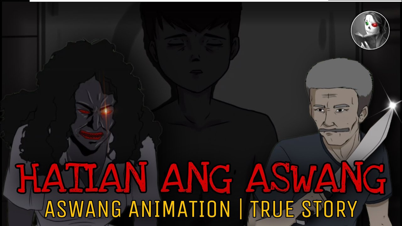 HATIAN ANG ASWANG | Aswang Animation | True Story