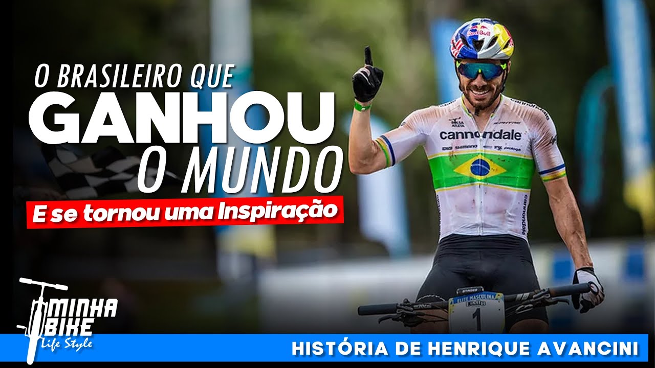 THE STORY OF HENRIQUE AVANCINI | The Best MTB Cyclist in Brazil - My Bike Lifestyle