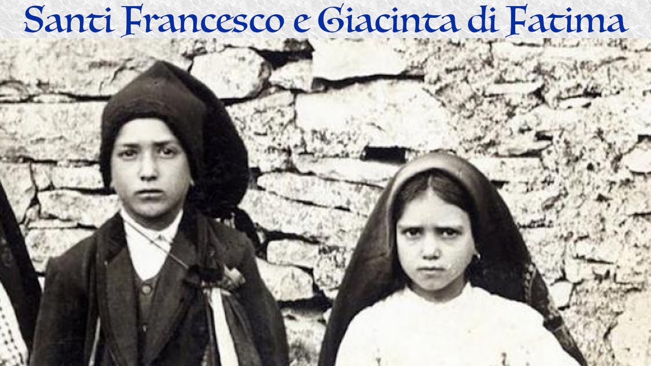 20 febbraio 2021 -  I Santi Francesco e Giacinta di Fatima