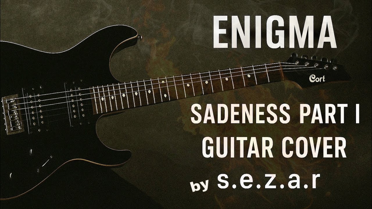 🔸Enigma - Sadeness_Part I (Guitar cover by s.e_z.a.r)🎼🎸🎧