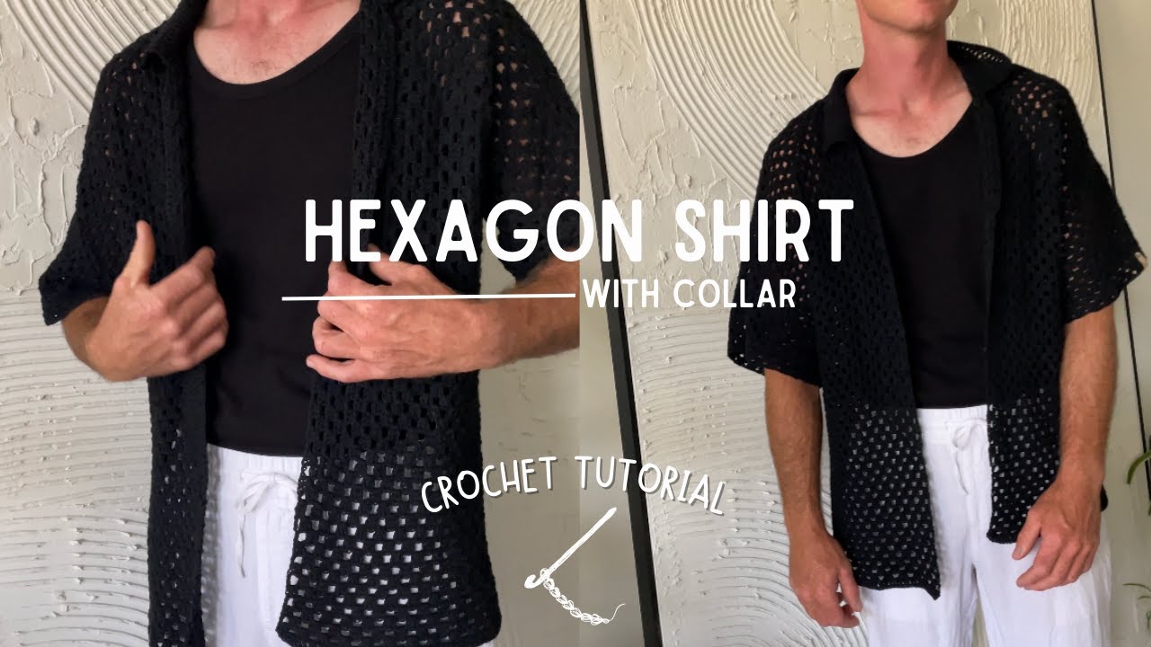 Crocheting the VIRAL Pinterest men's collared shirt / DIY crochet hexagon shirt / Crochet TUTORIAL