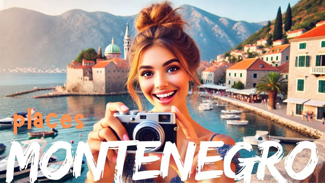 Top 12 Must Visit Places in Montenegro | Travel Guide