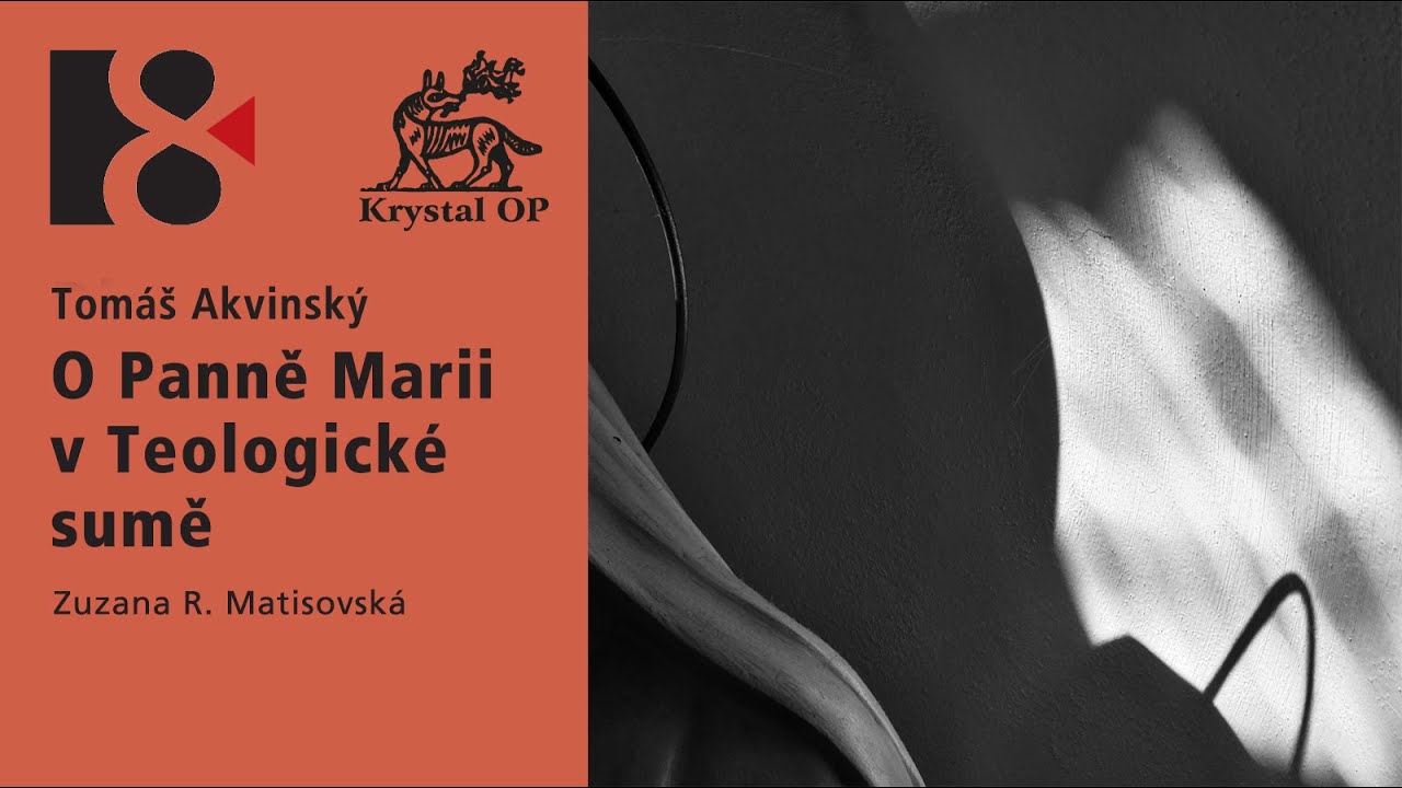 O Panně Marii v Teologické Sumě | Tomáš Akvinský (3. prosince 2025)