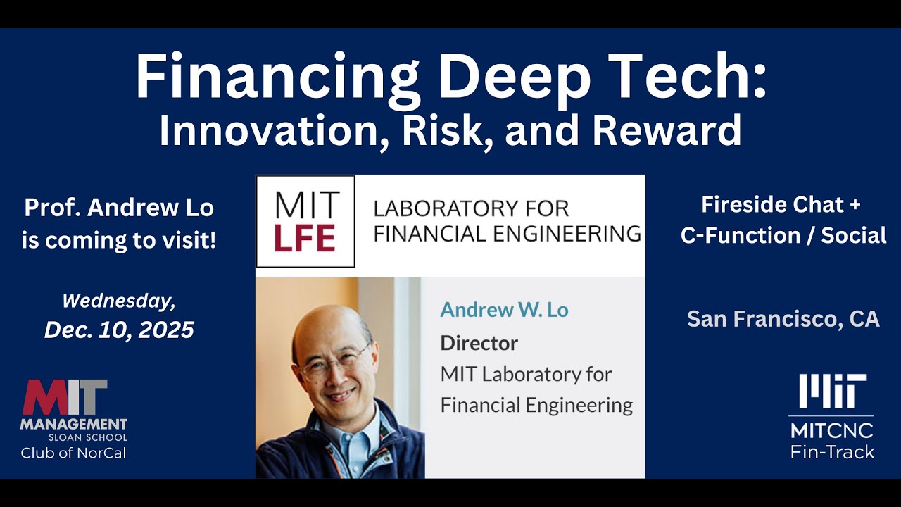 Financing Deep Tech with Prof. Andrew Lo, Dir. of MIT Lab for Financial Engineering | Fin-Track