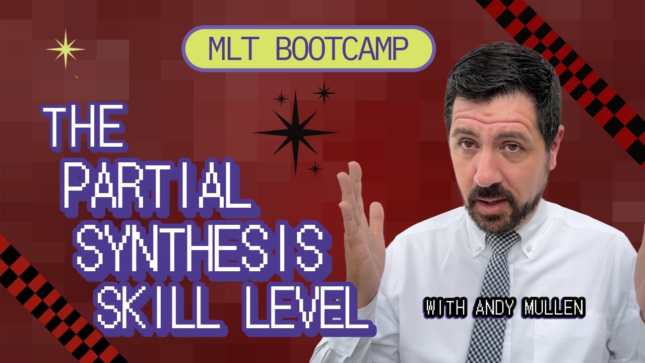 The Partial Synthesis Skill Level