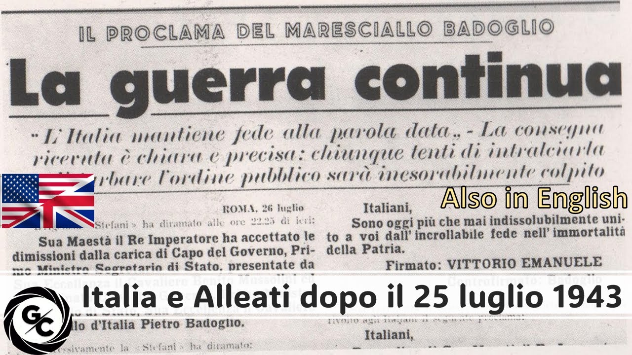 ITALIA E ALLEATI DOPO IL 25 LUGLIO 1943 prove tecniche di incomprensione #campagnaditalia