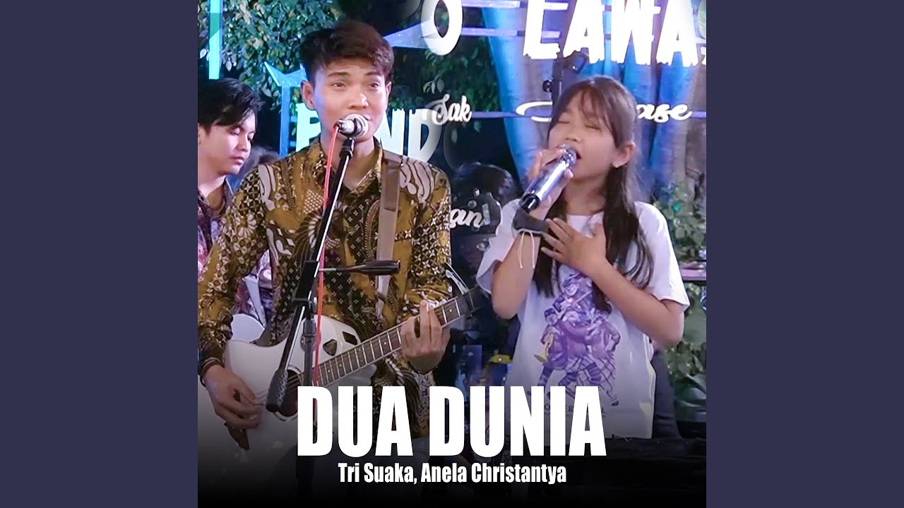 Dua Dunia (Live Ngamen)
