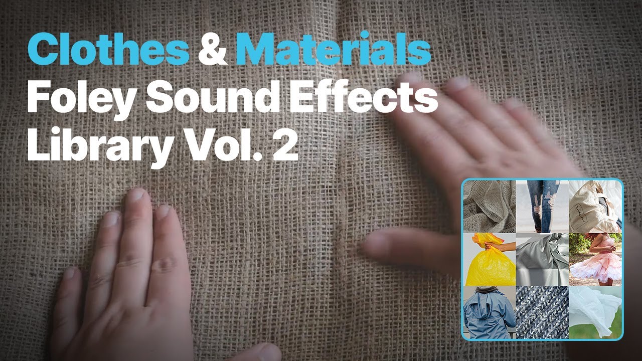 Fabric Rubbing Sound Effects Made Easy - Reformer Pro + Clothes & Materials Foley Library Vol. 2