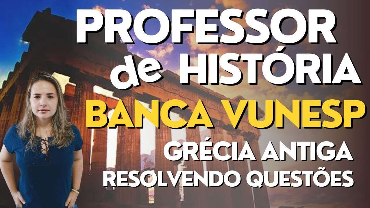 Professor de Hist&oacute;ria - Concurso Banca Vunesp