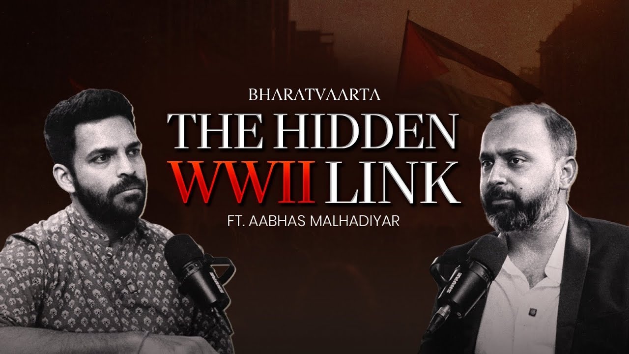 ⁠Nazi Germany & the Palestinian Cause | Aabhas Malhadiyar