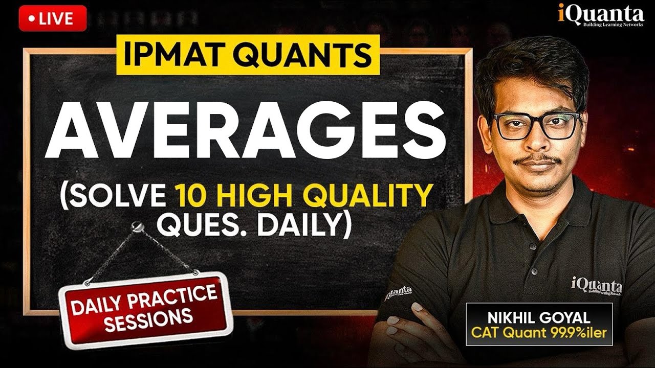 IPMAT Daily Practice Series by iQuanta | Averages