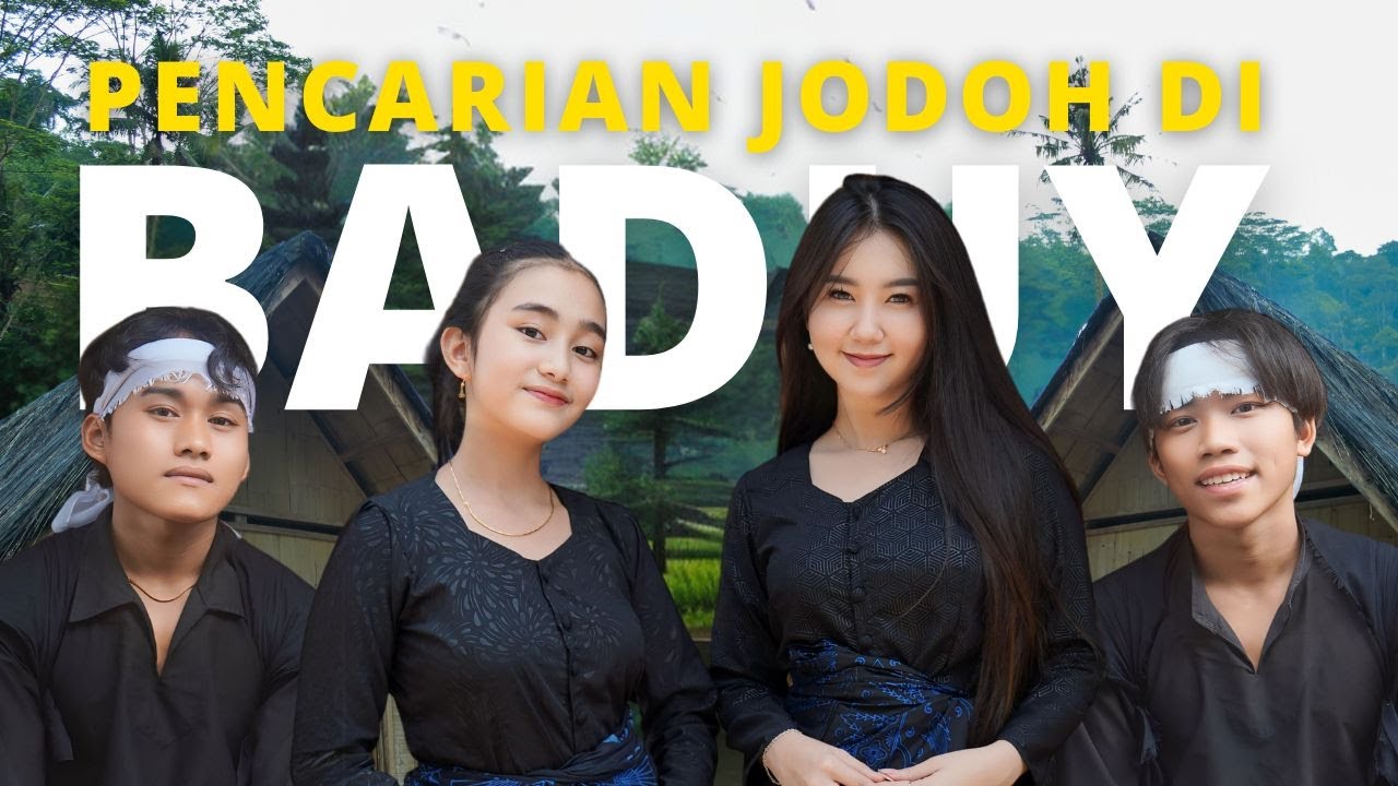 TERNYATA BEGINI CARA DAPET JODOH DI BADUY!! BIKIN KAGET!!