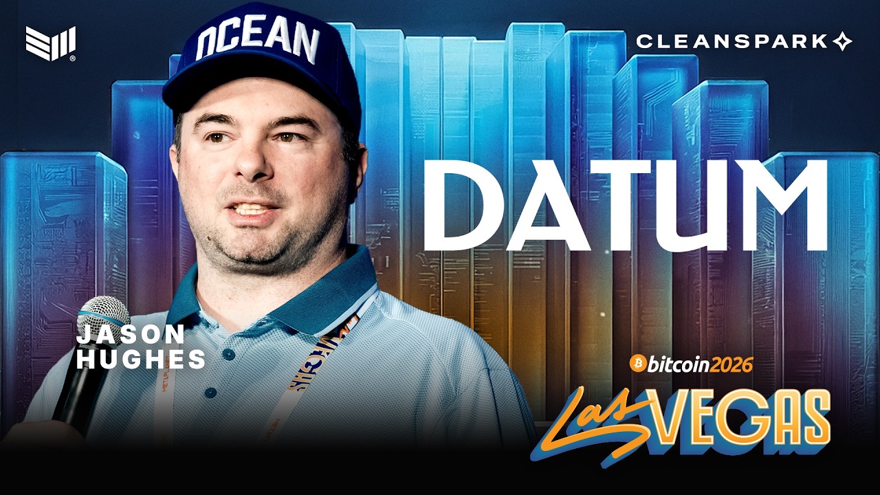 DATUM: The Mining Upgrade that Pays for Itself w/ Jason Hughes | Bitcoin 2026