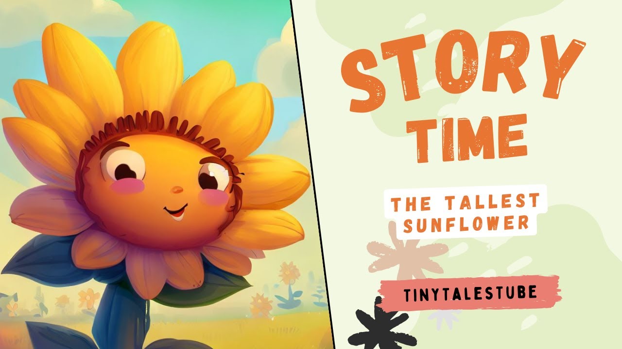 The Tallest Sunflower | Short story for kids | Story time | Bedtime stories for Kids