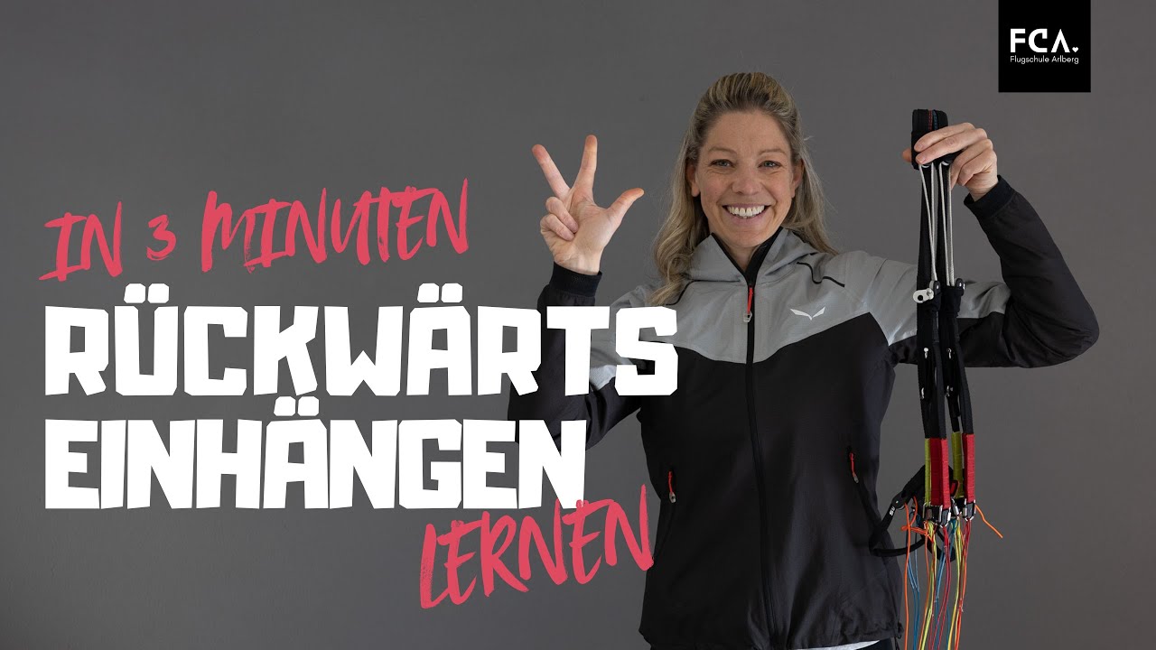 Rückwärts Einhängen - FLUGSCHULE ARLBERG BASICS