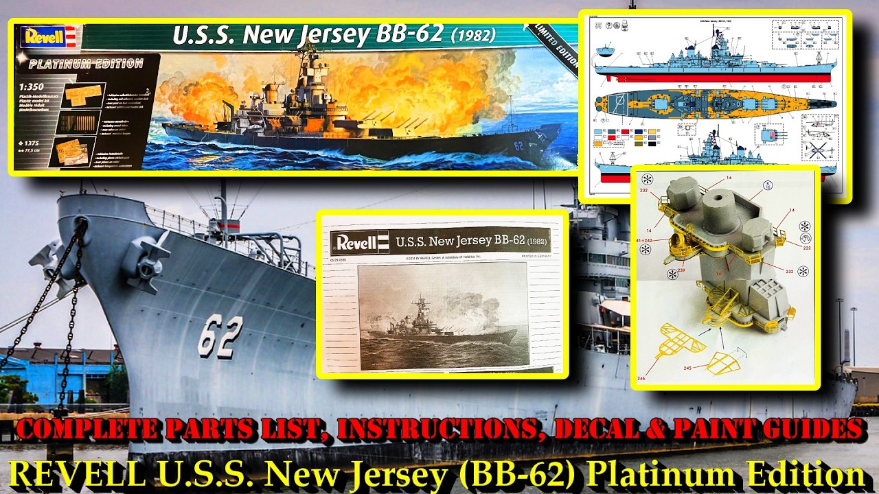 Revell 1:350 U.S.S. New Jersey (BB-62) Platinum Edition Model Kit (Full Instructions and Guides)