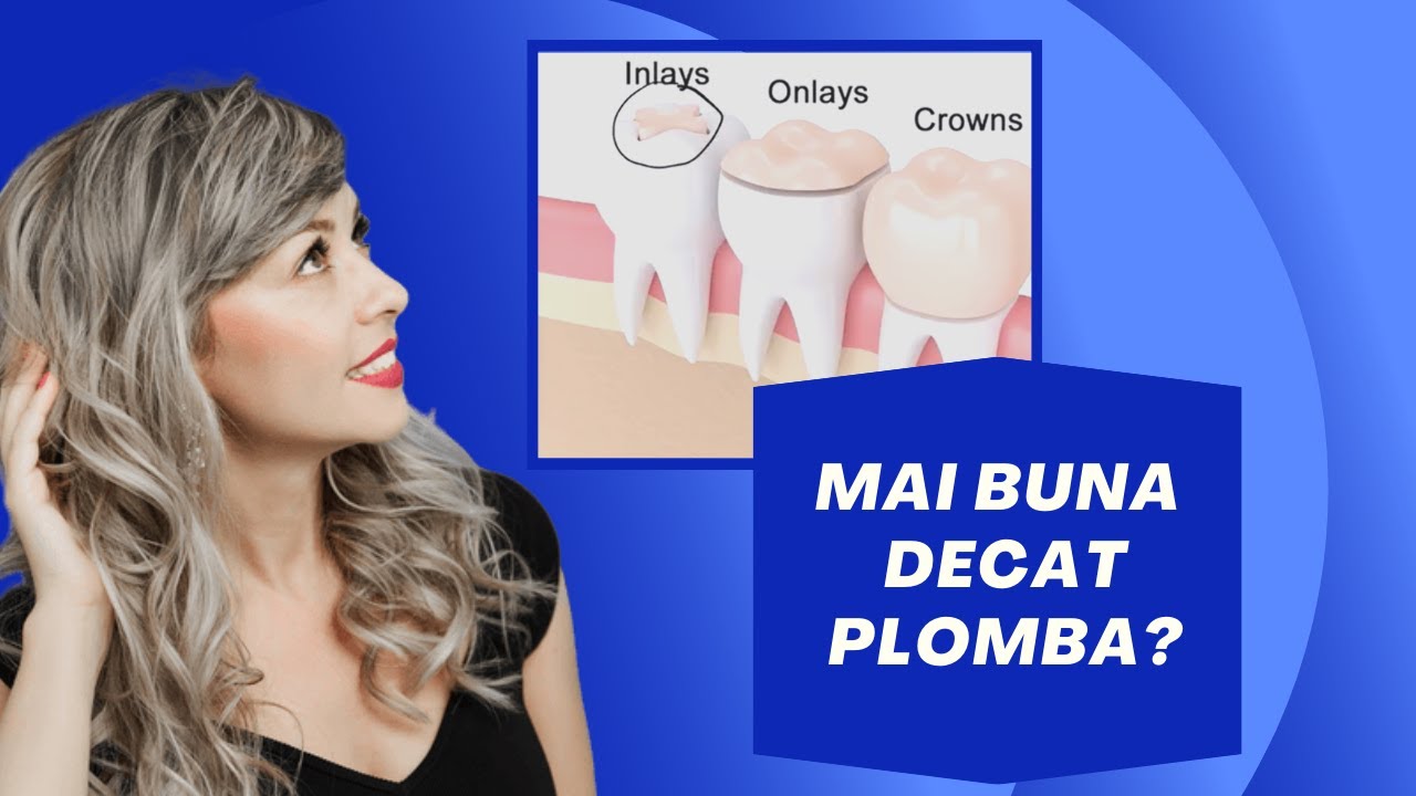 PLOMBA VS INCRUSTATIE DENTARA | CAND SE FOLOSESC?
