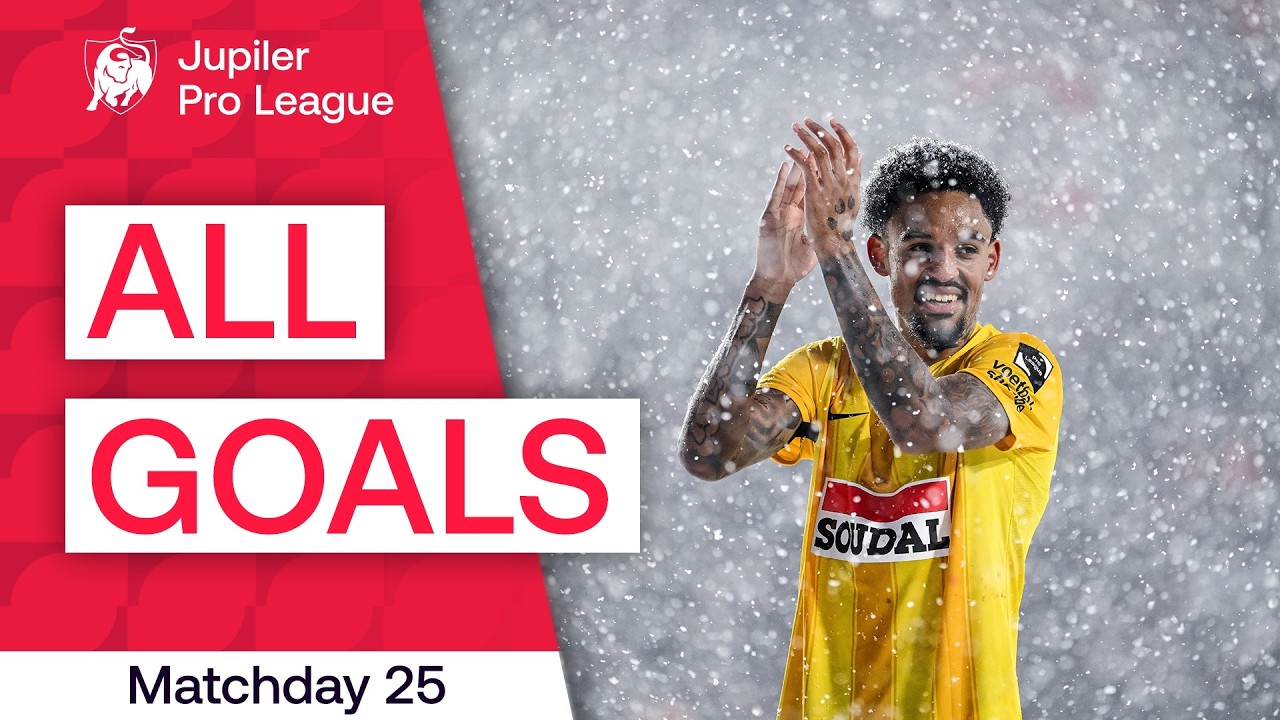 ALLE DOELPUNTEN | Speeldag 25 - Jupiler Pro League
