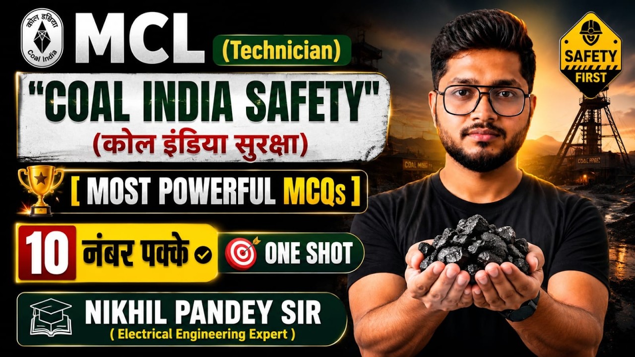 MCL (Technician) | Coal India Safety | Most Important MCQs | 10 Marks Fixed | One Shot | Nikhil Sir