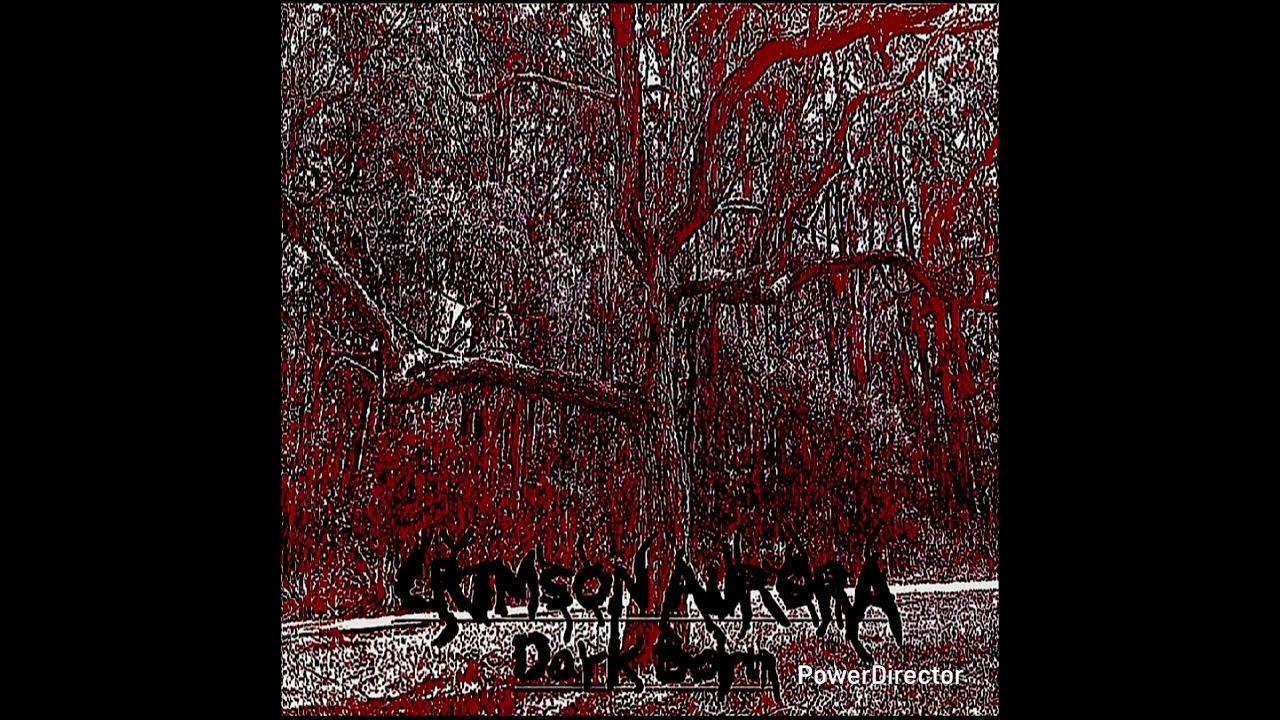 Crimson Aurora (Dark Born Demo)