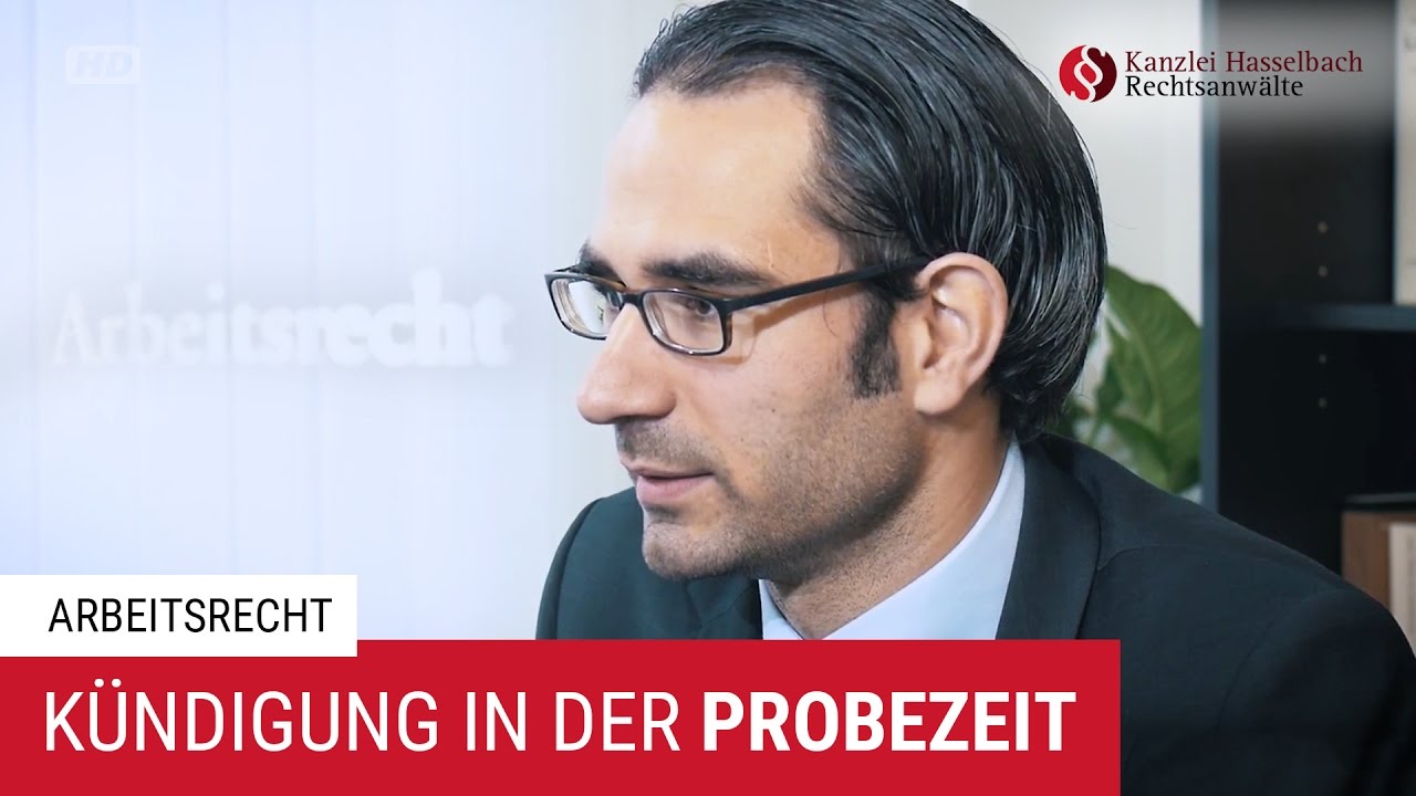 Kündigung und Kündigungsschutz in der Probezeit – Kanzlei Hasselbach