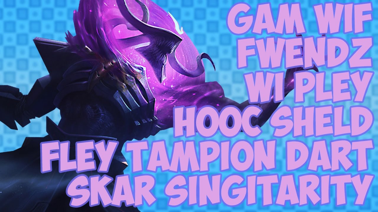 Gam Wif Fwendz Wi Pley Hooc Sheld Fley Tampion Dart Skar Singitarity