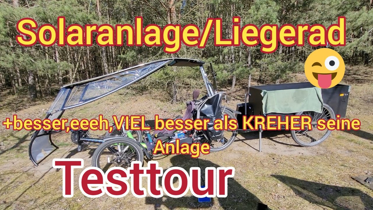 Beste Solaranlage für Liegerad-Testfahrt