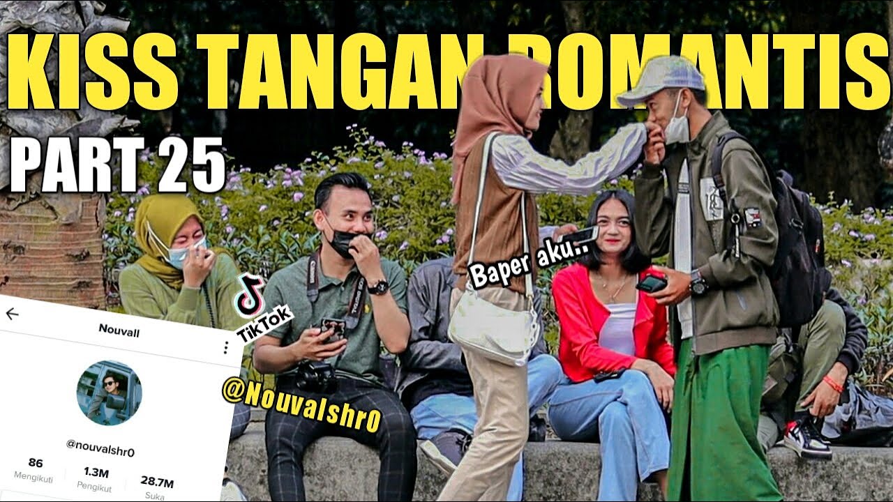 KI*S TANGAN ROMANTIS PART 25, TIKTOK NOUVALL