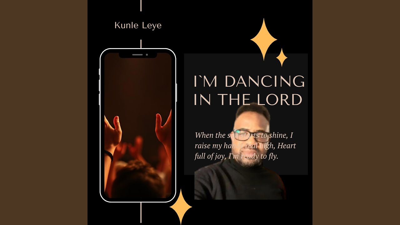 I`m dancing in the Lord