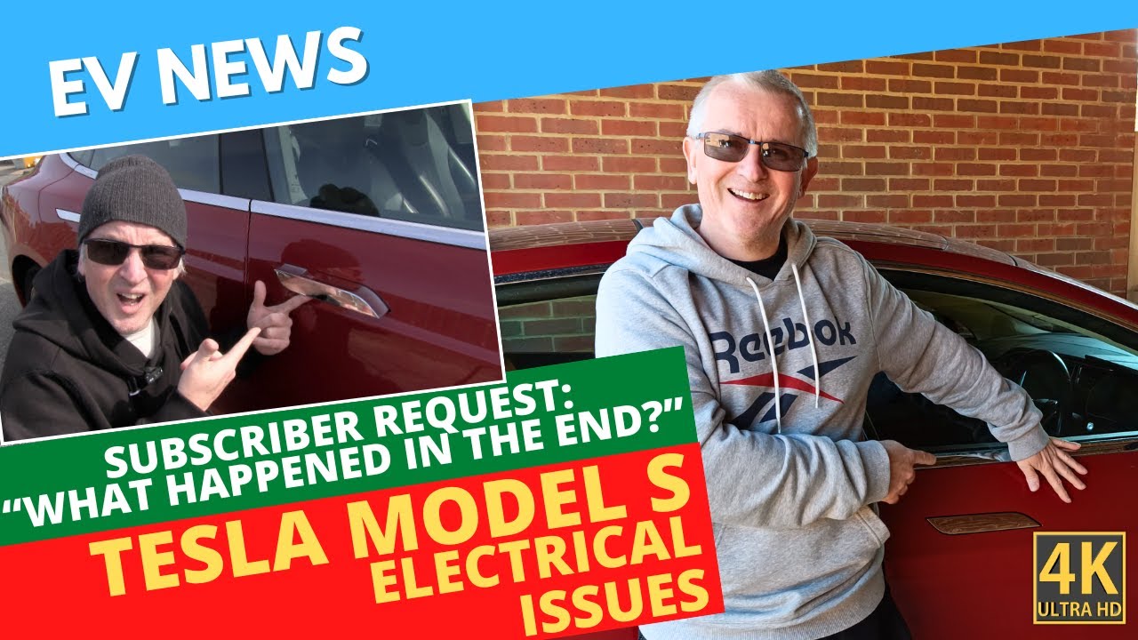 Update: 2015 Tesla Model S Electrical Issue - Door Handles Weren't Presenting