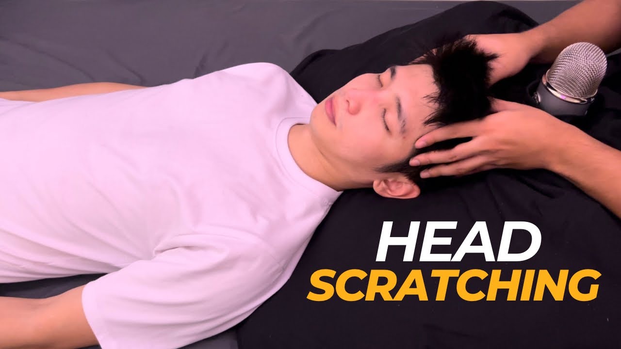 ASMR: THE MOST RELAXING HEAD SCRATCHING AND MASSAGE
