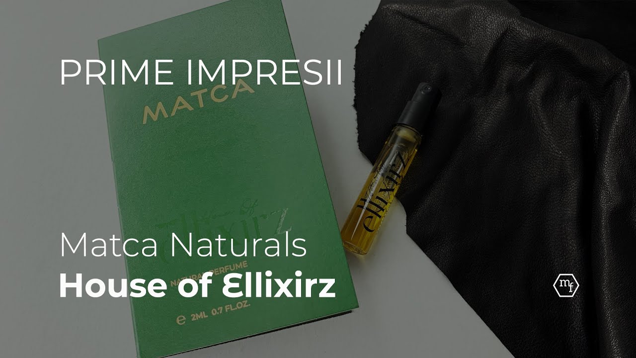 Cum miroase House of Ellixirz de la Matca Naturals și c&acirc;teva parfumuri purtate toamna asta