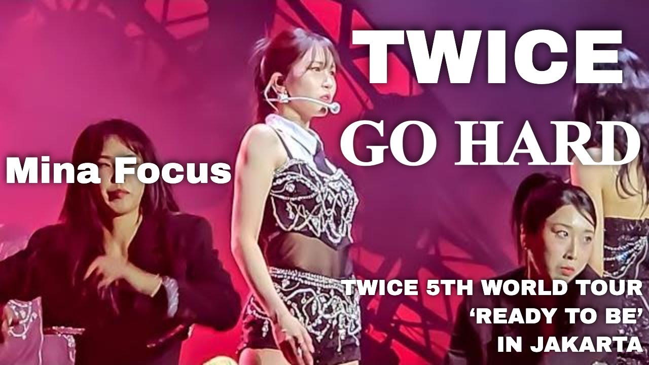 [4K 60P] TWICE 'GO HARD' Mina Fancam @ Ready To Be in Jakarta 231223