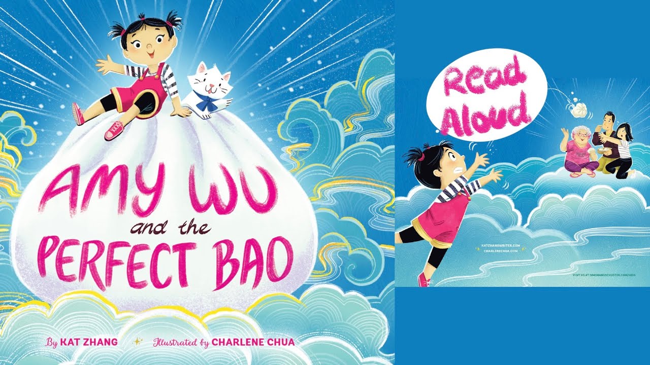 AMY WU AND THE PERFECT BAO by Kat Zhang | Mid-Autumn Festival Story