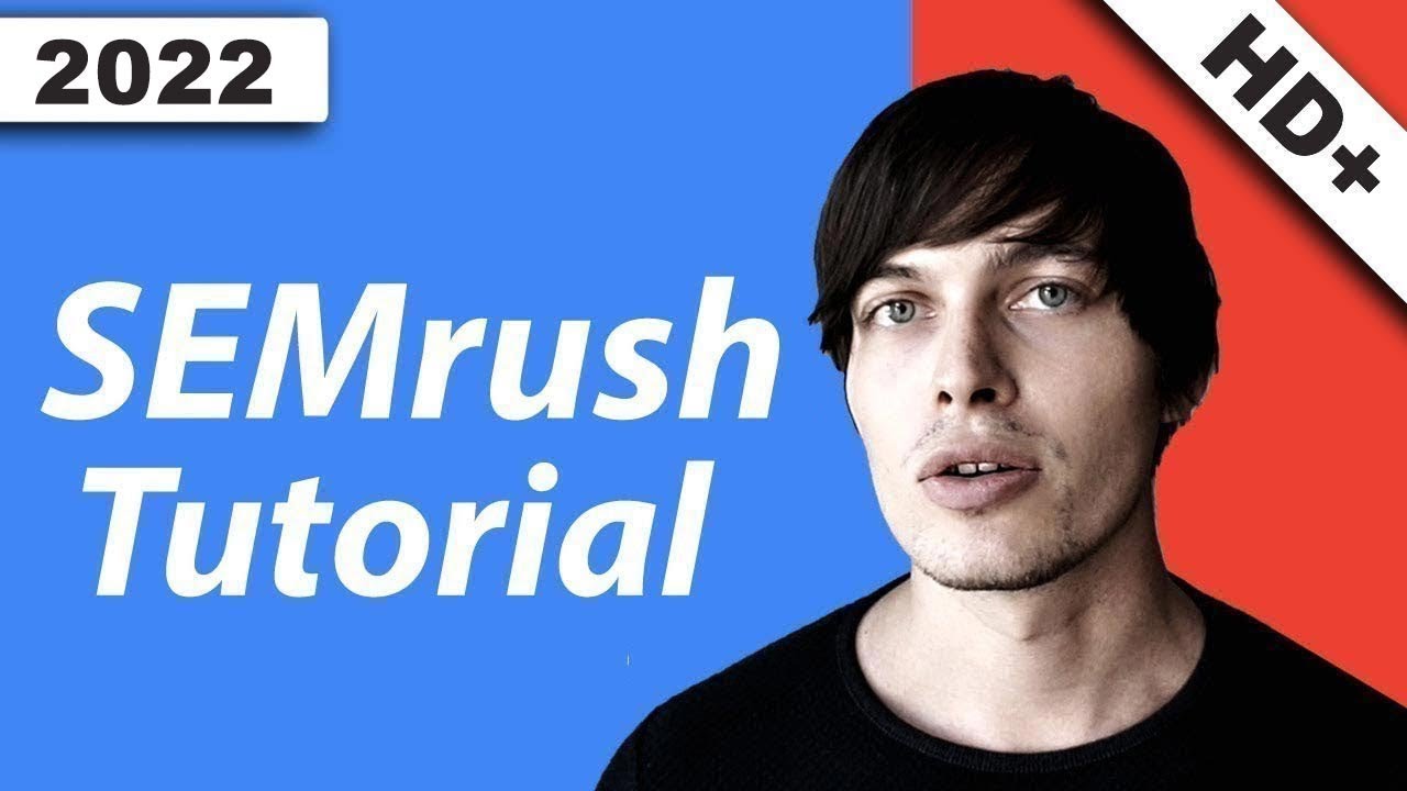 SEMrush Tutorial - So arbeitest du damit