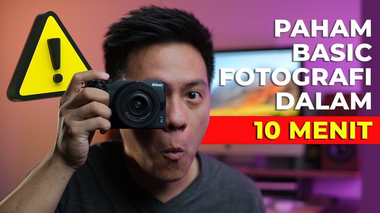 YUK BELAJAR BASIC EXPOSURE FOTOGRAFI !! (EPS1)