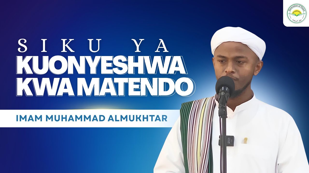 SIKU YA KUONYESHWA KWA MATENDO || KHUTBAH YA IJUMAA || IMAAM MUHAMMAD ALMUKHTAR