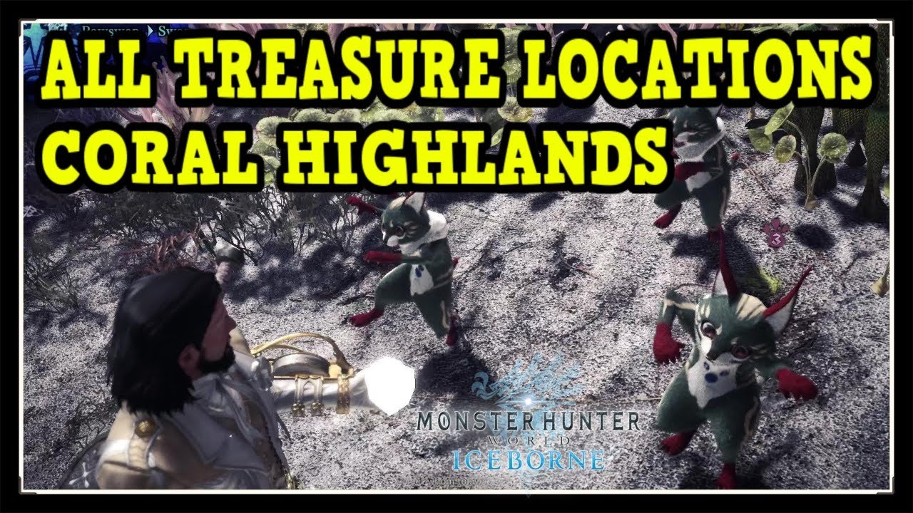 MHW Iceborne Coral Highlands All Treasure Locations - Ultimate Collector Trophy / Achievement Guide
