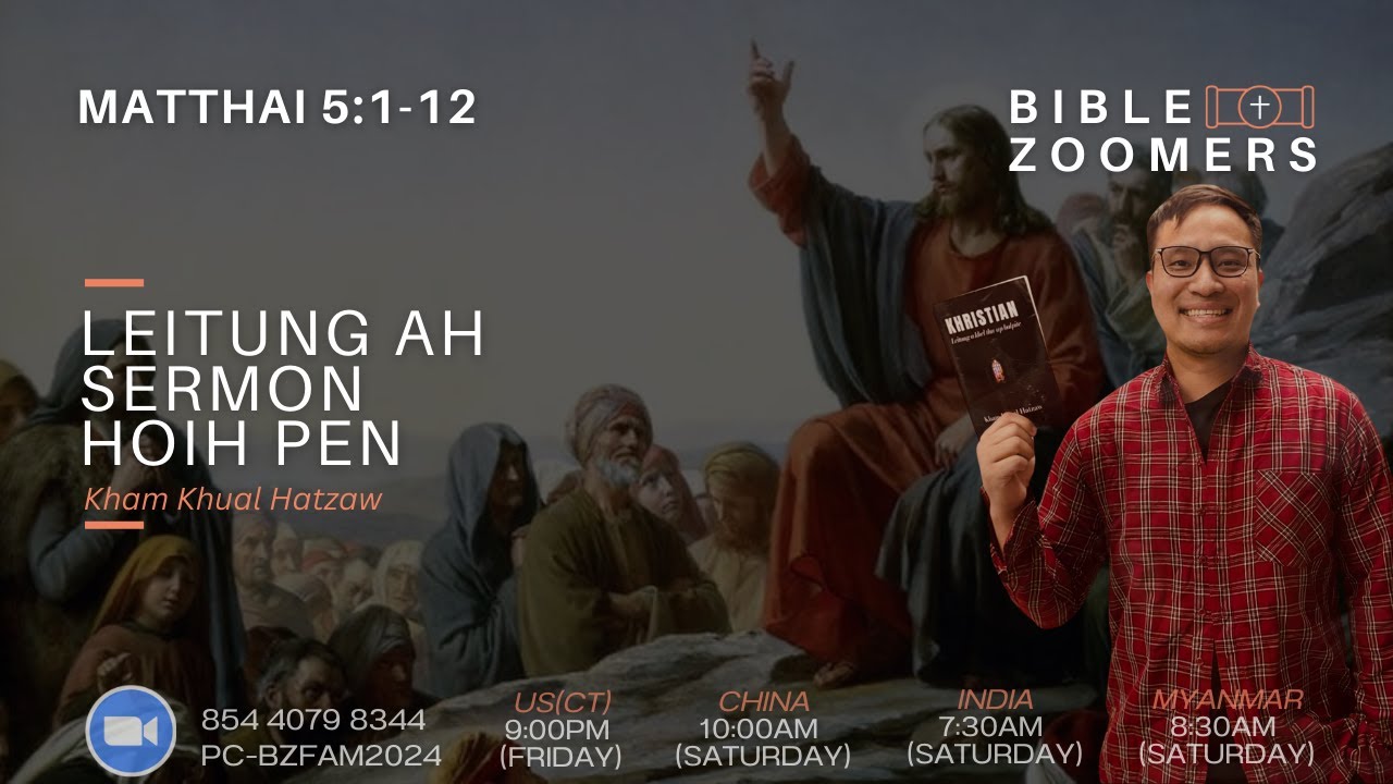 Matthai 5:1-12 | Leitung ah Sermon hoih pen || Kham Khual Hatzaw