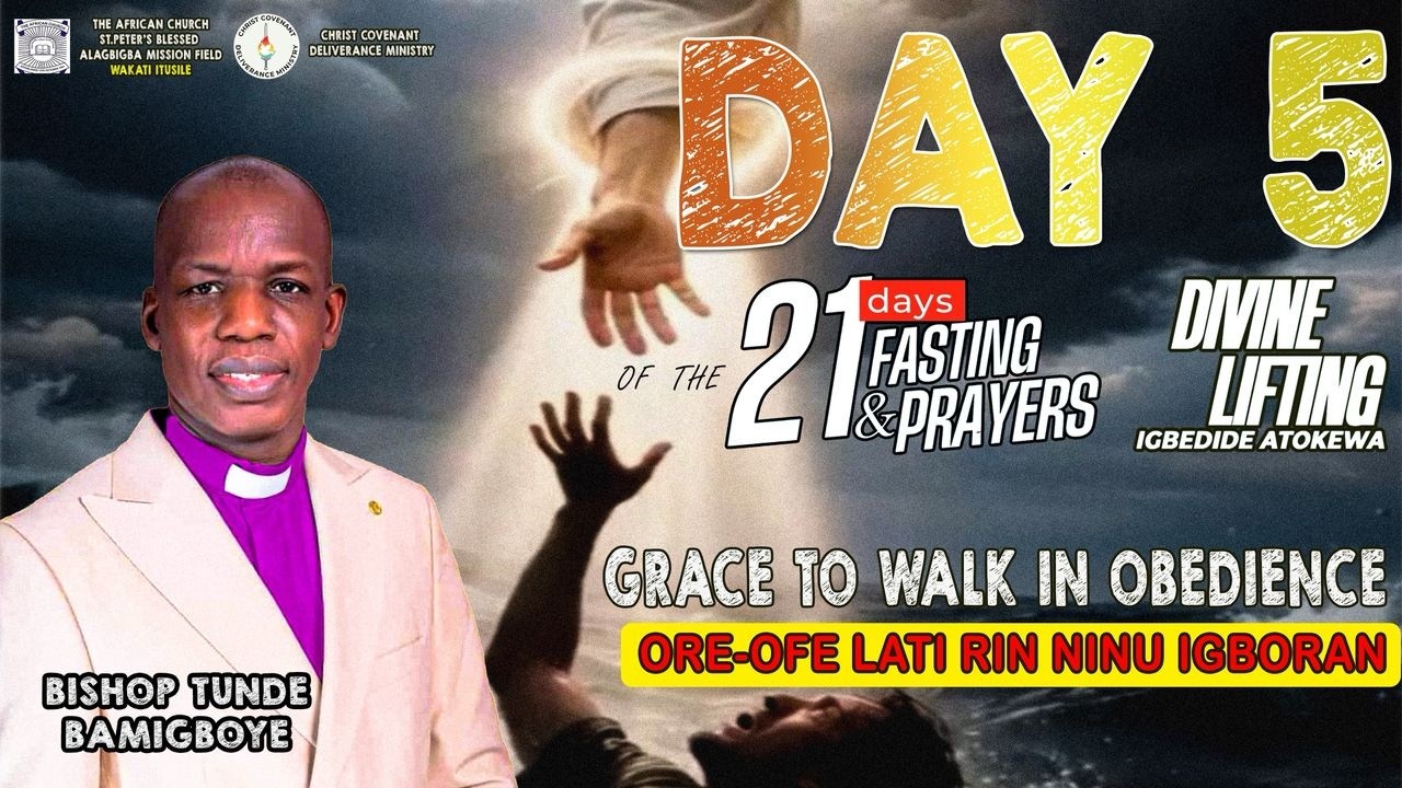 21DAYS FASTING AND PRAYER - DAY 5 (MORNING SECTION) II BISHOP TUNDE BAMIGBOYE || 13.02.26