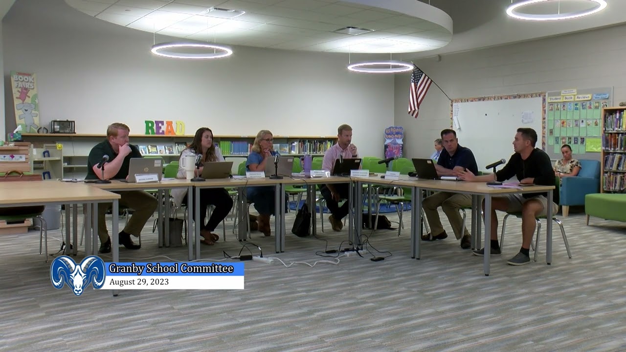GRANBY MA School Committee 8-29-23