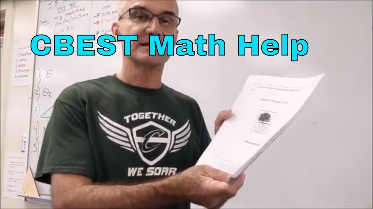 How To Succeed on the CBEST Math Exam, Part 1