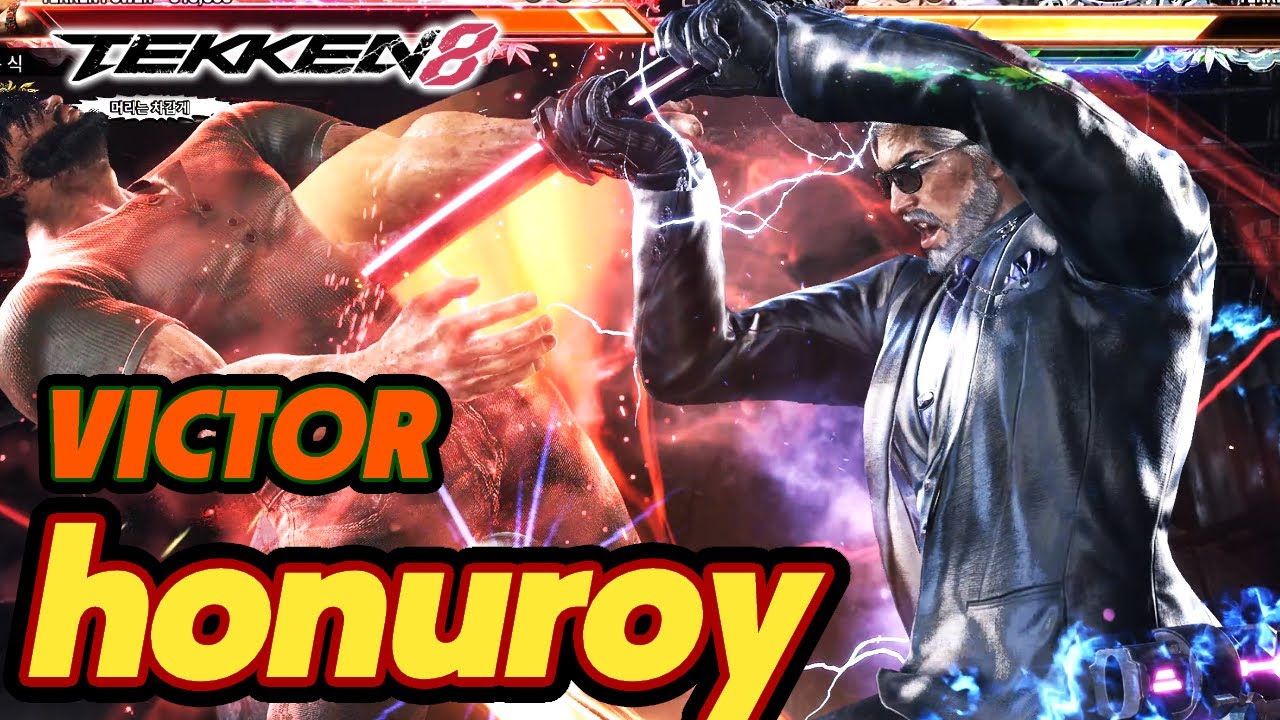 TEKKEN 8 ⚡ VICTOR : honuroy